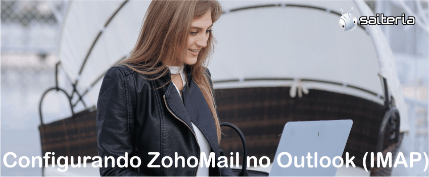 Configurando ZohoMail no Outlook (IMAP) Configurando ZohoMail no Outlook (IMAP)