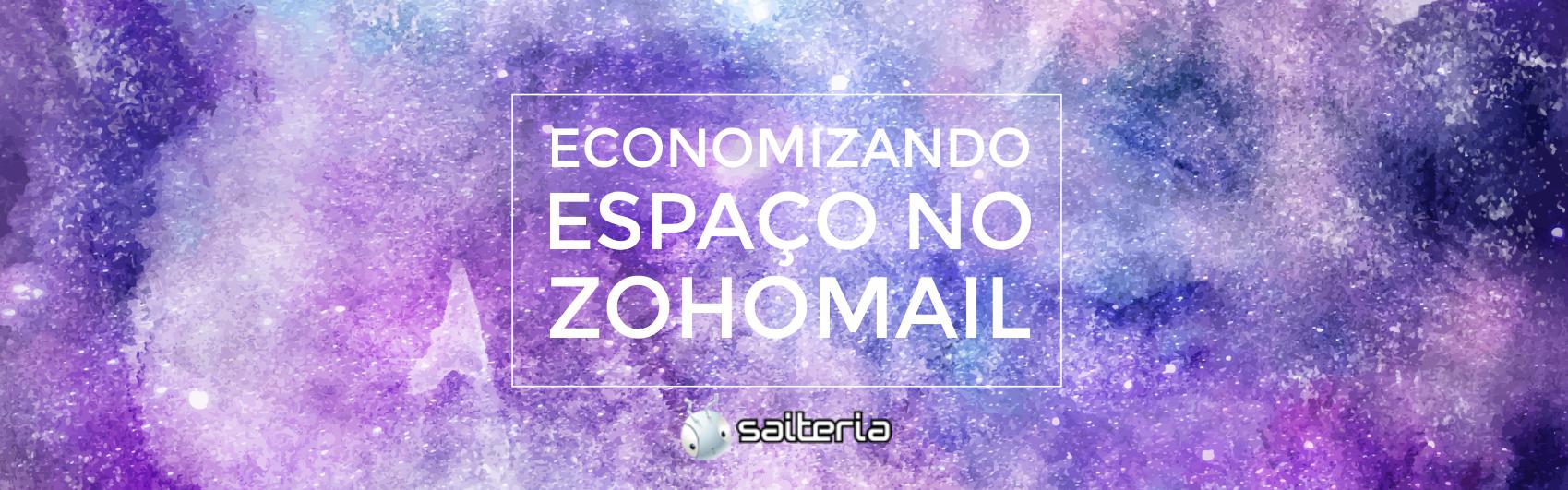 Resolvendo o problema de espaço no ZohoMail Resolvendo o problema de espaço no ZohoMail
