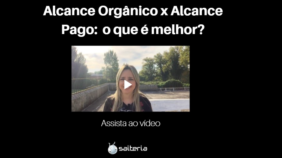 VÍDEO: Alcance Orgânico x Alcance Pago: o que é melhor? VÍDEO: Alcance Orgânico x Alcance Pago: o que é melhor?